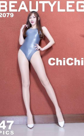 [Beautyleg美腿写真] 2021.05.19 No.2079 ChiChi [47P]