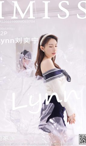 [IMISS爱蜜社] 2022.10.09 VOL.704 Lynn刘奕宁 短裙美腿[23P]