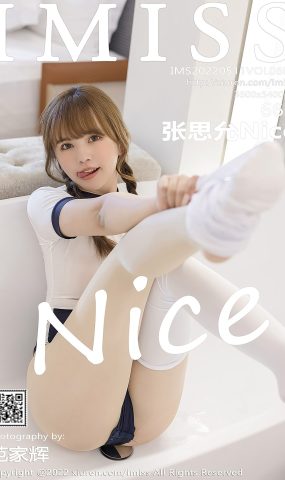 [IMISS爱蜜社] 2022.05.11 VOL.681 张思允Nice 丝袜美臀[51P]