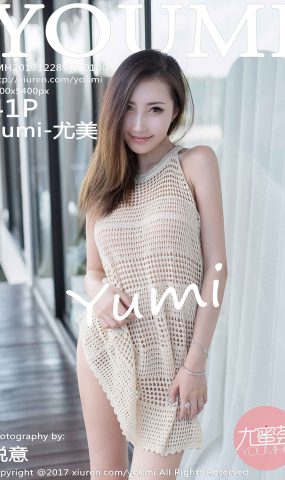 [YouMi尤蜜荟] 2017.12.28 Vol.100 Yumi-尤美[41+1P]