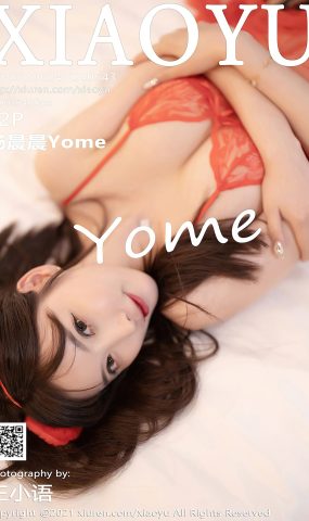 [XIAOYU语画界]2021.06.04 VOL.543 杨晨晨Yome[72+1P]