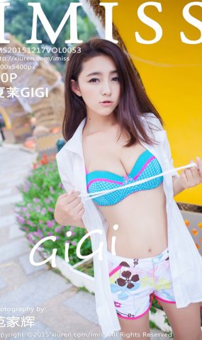 [IMiss爱蜜社] 2015.12.17 Vol.053 夏茉GIGI [50+1P]