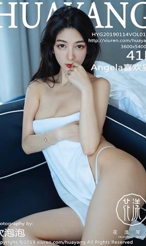 [HuaYang花漾show]HYG20190114VOL0108 2019.01.14 VOL.108 Angela喜欢猫[41+1P]