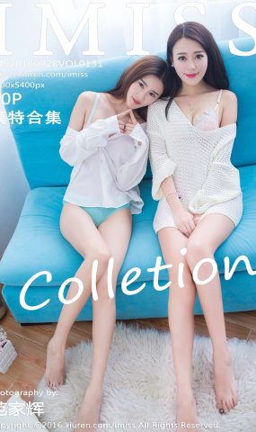 [IMiss爱蜜社] 2016.09.28 Vol.131 模特合辑[20+1P]