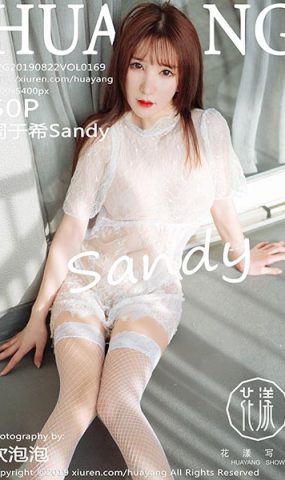 [HuaYang花漾show]HYG20190822VOL0169 2019.08.22 VOL.169 美腿翘臀一览无遗 周于希Sandy[50+1P]