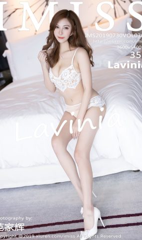 [IMiss爱蜜社] 2019.07.30 Vol.365 Lavinia[35+1P]