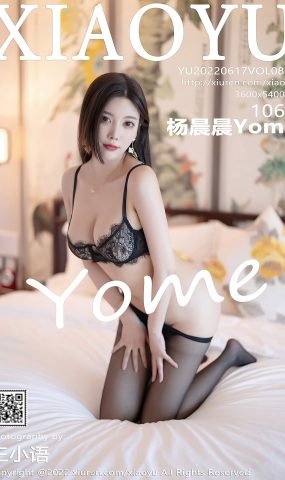 [XIAOYU语画界] 2022.06.17 VOL.801 杨晨晨Yome 美腿黑丝[57P]