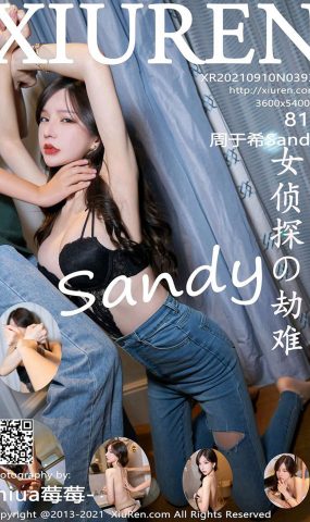 [Xiuren绣人网]2021.09.10 NO.3931 周于希Sandy[81+1P]