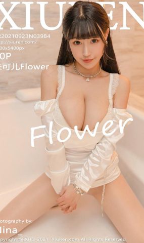 [Xiuren绣人网]2021.09.23 NO.3984 朱可儿Flower[50+1P]